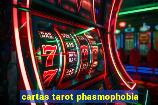 cartas tarot phasmophobia